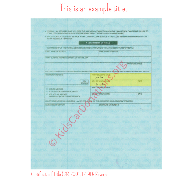 This is an Example of Colorado Certificate of Title (DR-2001, 12-91) Reverse View | Kids Car Donations